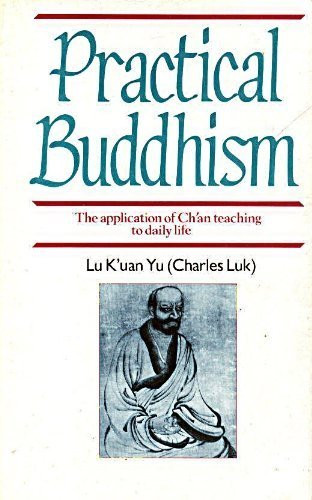 Charles Luk / Practical Buddhism (Large Paperback)