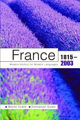 Martin Evans / France 1815-2003 (Large Paperback)