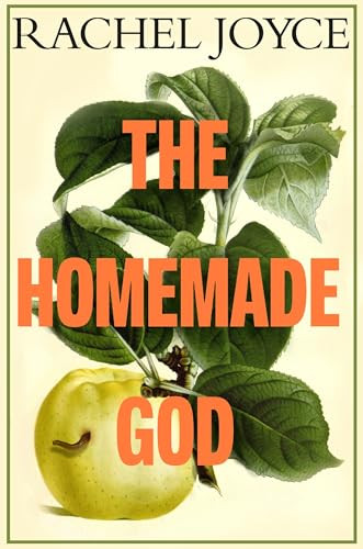 Rachel Joyce / The Homemade God (Large Paperback)