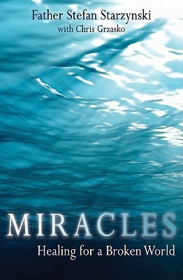 Stefan Starzynski / Miracles (Large Paperback)