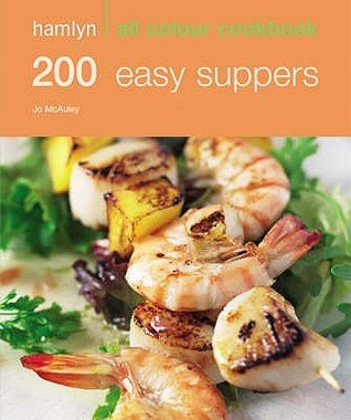 Jo McAuley / 200 Easy Suppers (Large Paperback)