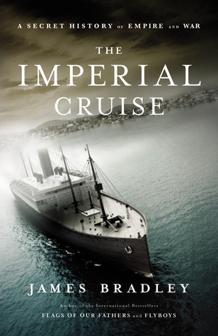 James Bradley / The Imperial Cruise (Large Paperback)