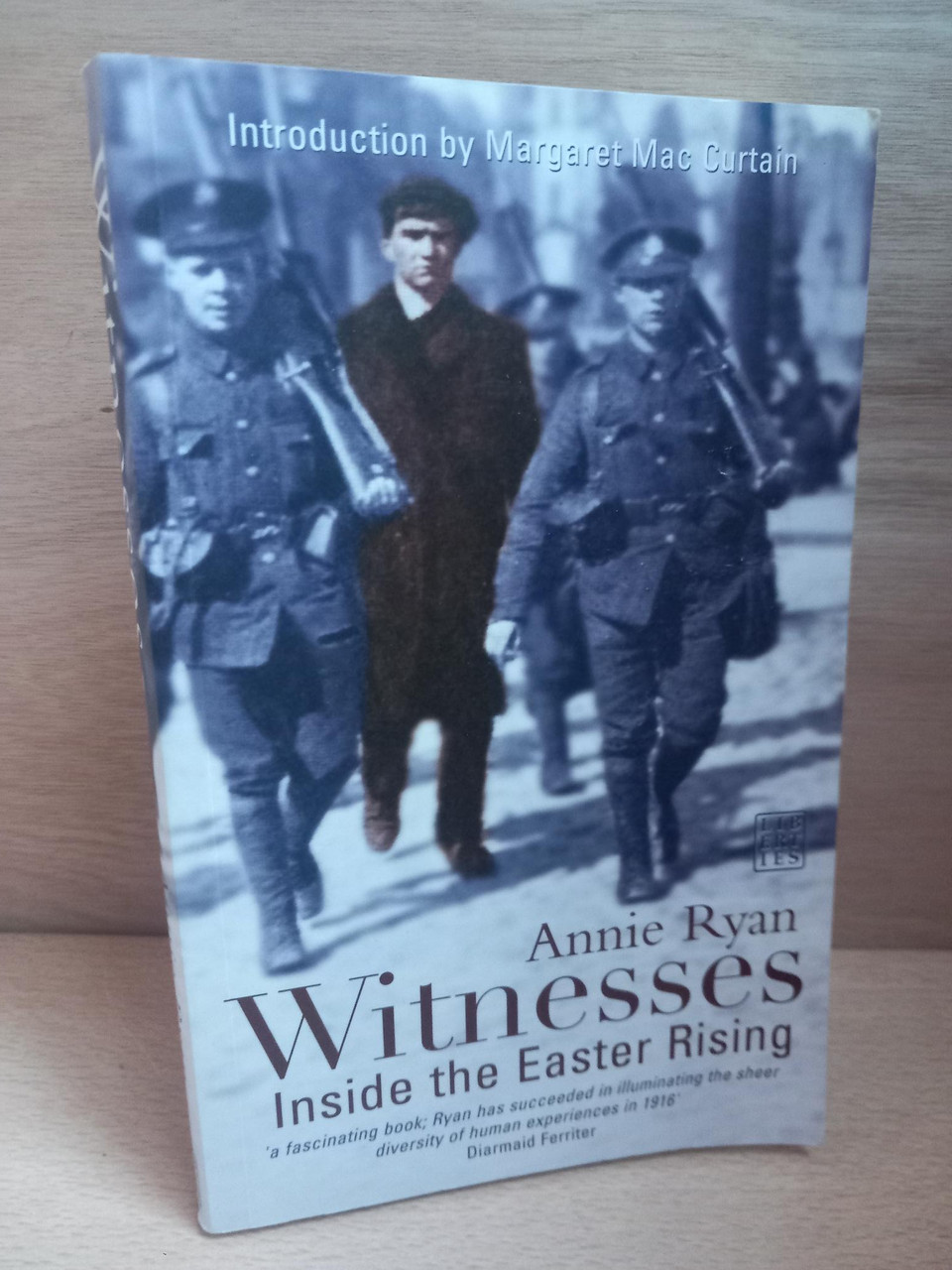 Annie Ryan - Witnesses : Inside the Easter Rising - PB - 2005