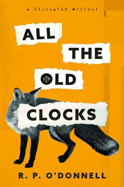 R.P O'Donnell - All The Old Clocks  - PB - BRAND NEW