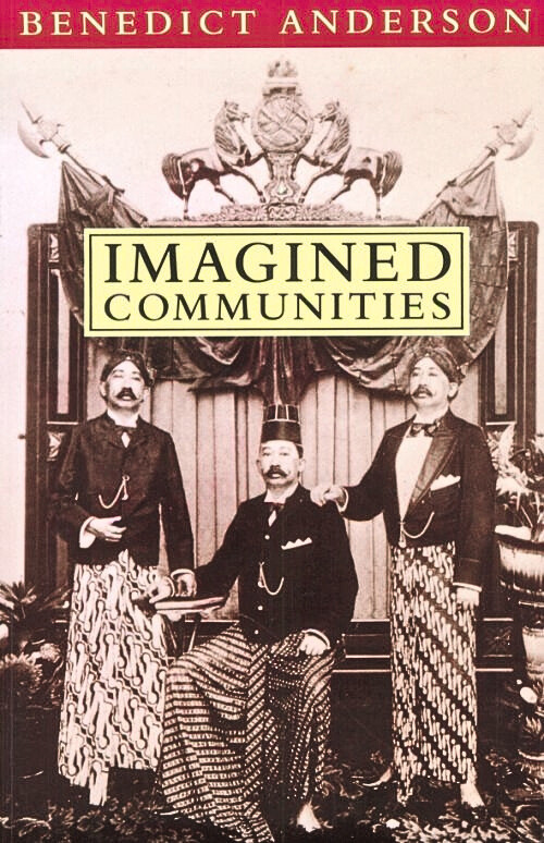 Benedict Anderson / Imagined Communities (Large Paperback)