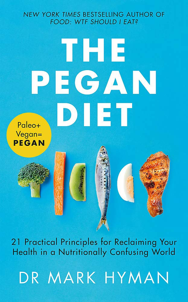 Mark Hyman / The Pegan Diet (Large Paperback)