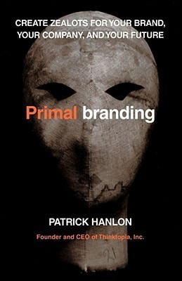 Patrick Hanlon / Primalbranding (Large Paperback)