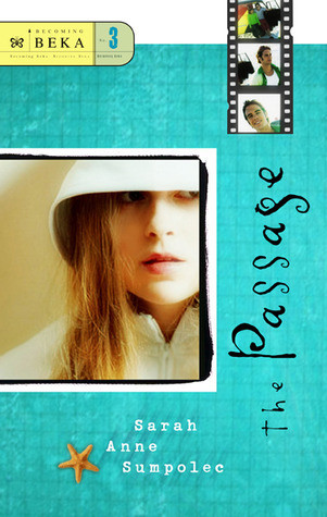 Sarah Anne Sumpolec / The Passage (Large Paperback)