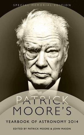 Patrick Moore / Patrick Moore's Yearbook of Astronomy 2014 (Hardback)