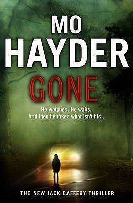 Mo Hayder / Gone (Hardback)