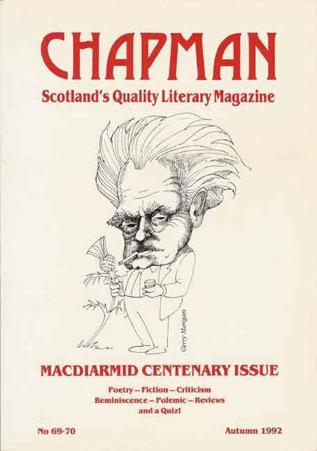Joy Hendry / Chapman #69 MacDiarmid Centenary Issue (Large Paperback)