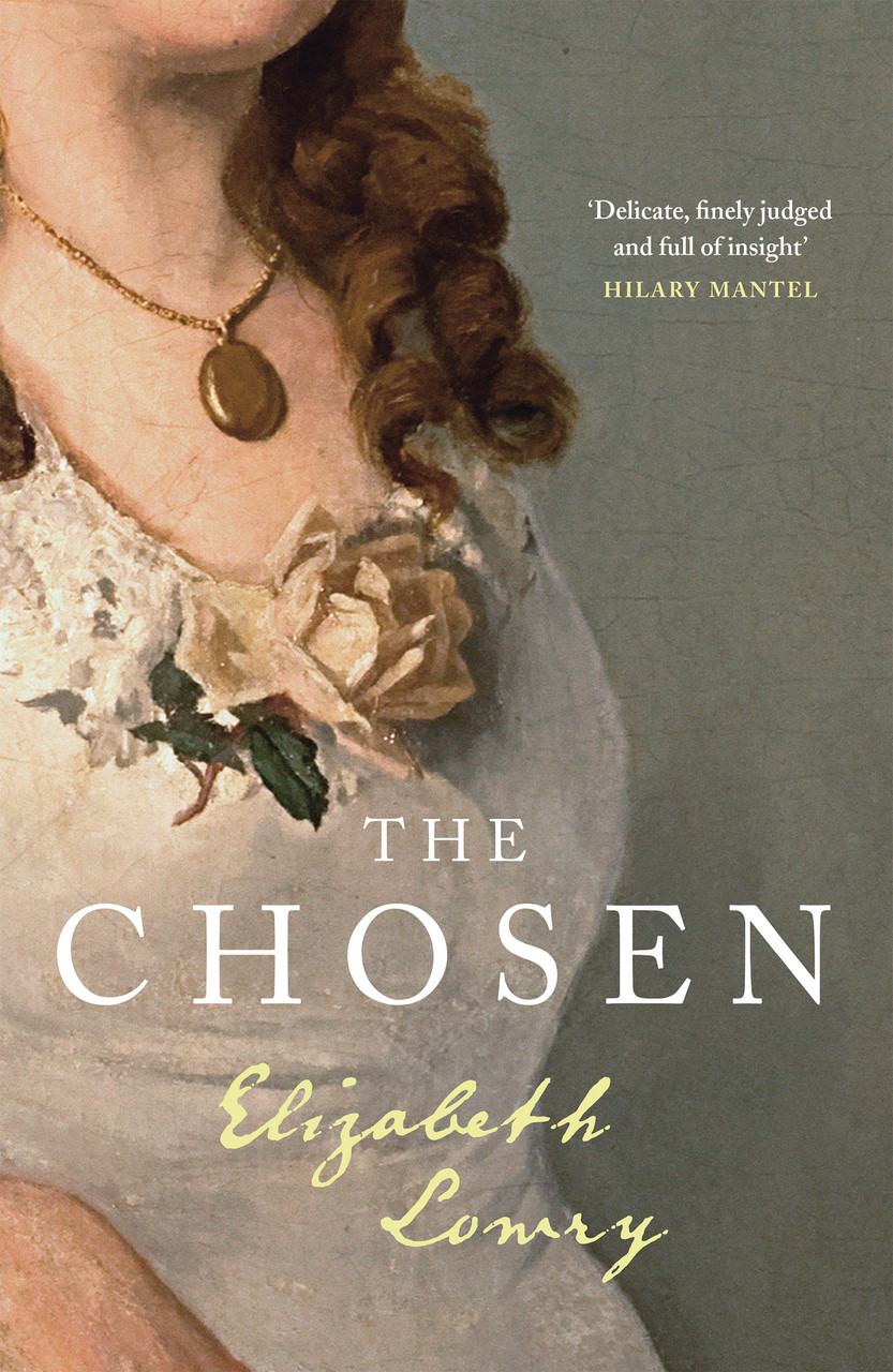 Elizabeth Lowry / The Chosen (Hardback)
