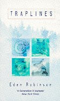 Eden Robinson / Traplines (Large Paperback)