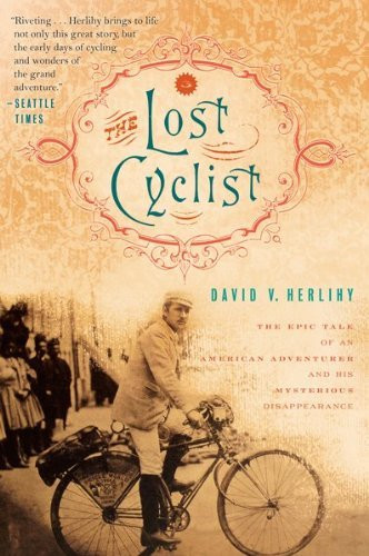 David V. Herlihy / The Lost Cyclist (Large Paperback)