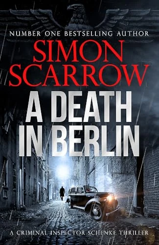 Simon Scarrow / Headline - A Death in Berlin. (Large Paperback)
