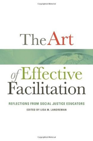 Lisa M. Landreman / The Art of Effective Facilitation (Large Paperback)