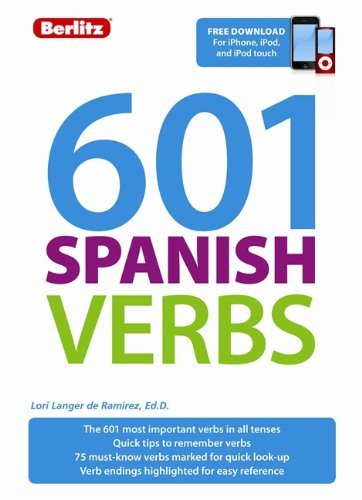 Lori Langer de Ramirez / 601 Spanish Verbs (Large Paperback)