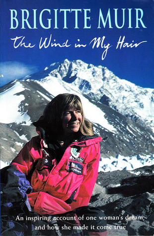 Brigitte Muir / The Wind in My Hair (Large Paperback)