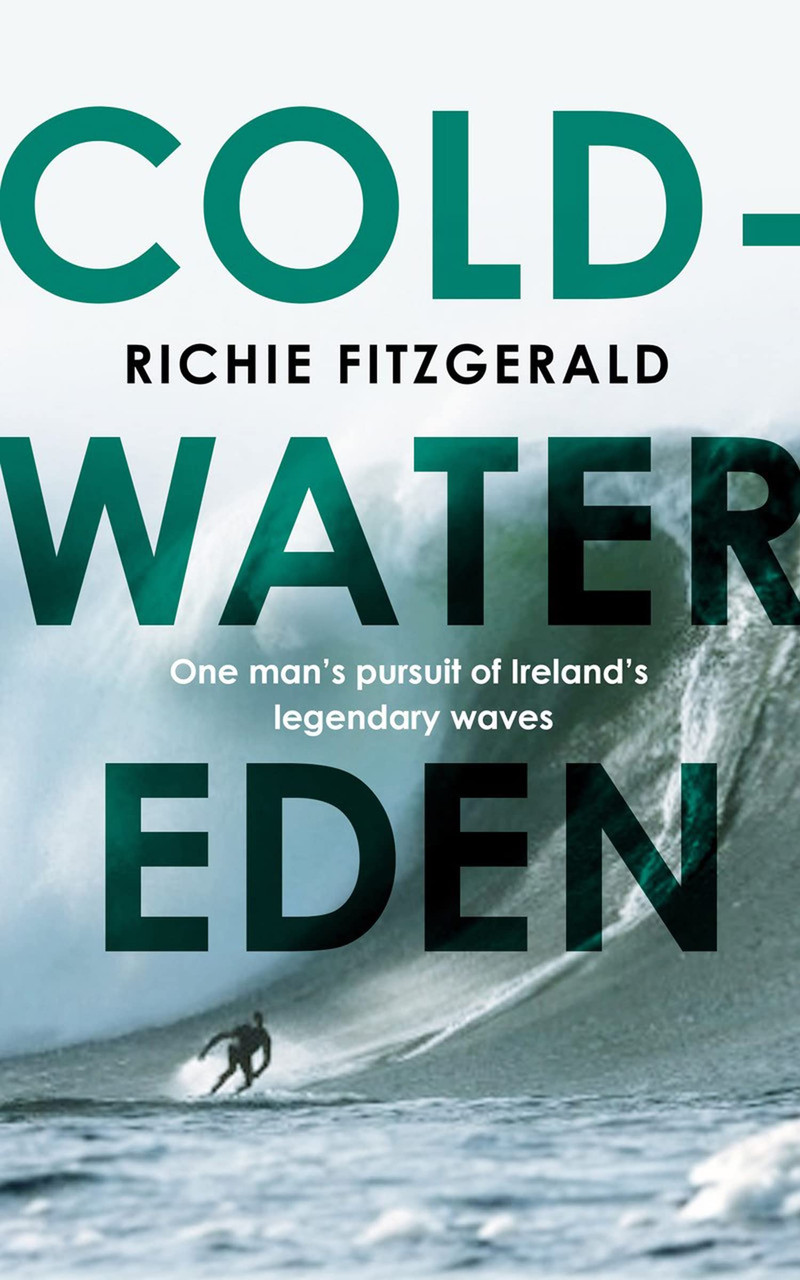 Richie Fitzgerald / Cold-Water Eden (Large Paperback)