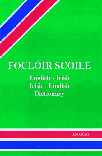 Focloir Scoile / English - Irish Dictionary (Hardback)