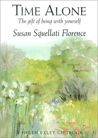 Susan Squellati Florence / Time Alone (Hardback)