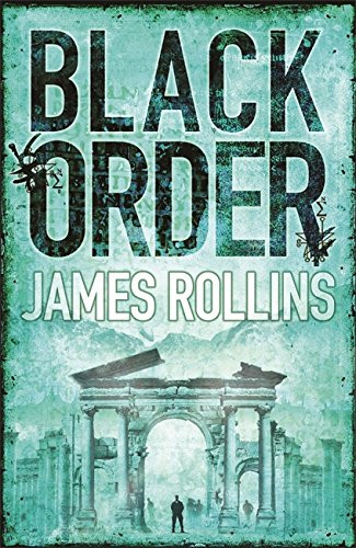 James Rollins / Black Order (Large Paperback)