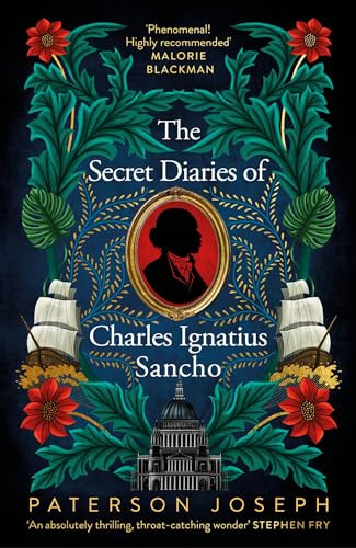Joseph Paterson  / The Secret Diaries of Charles Ignatius Sancho (Large Paperback)