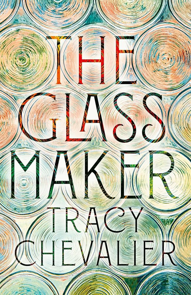 Tracy Chevalier / The Glassmaker (Large Paperback)