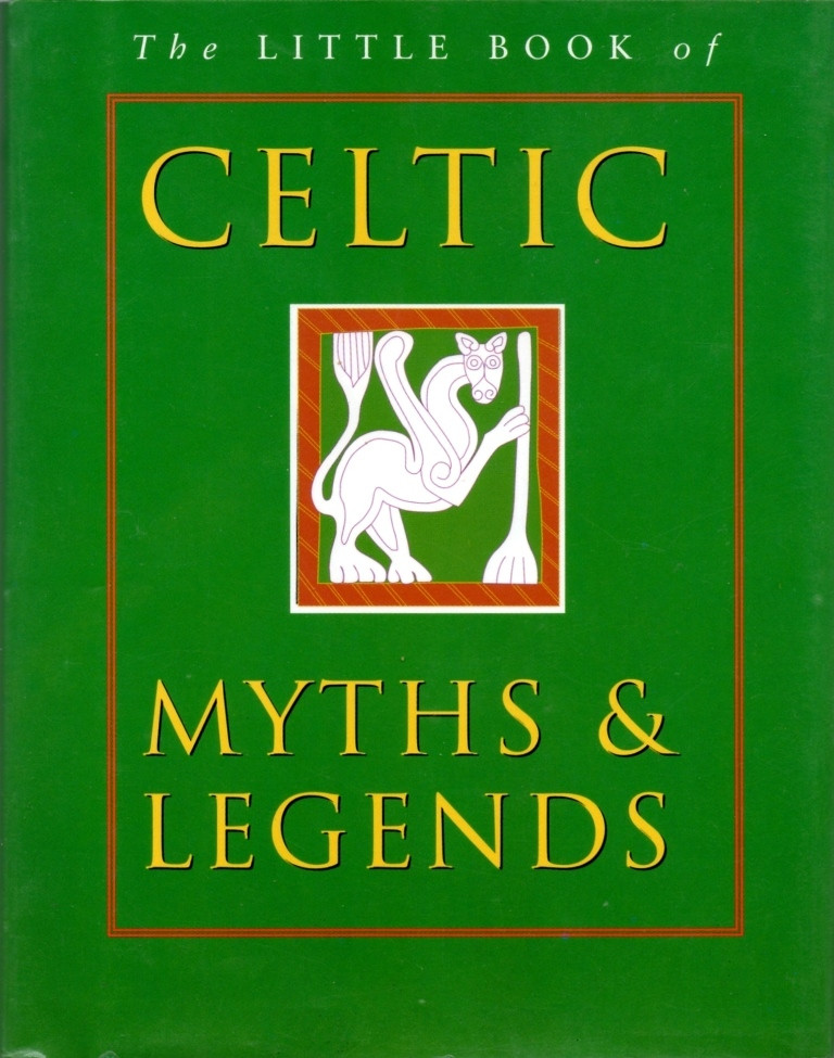 Ken Taylor / The Little Book of Celtic Myths and Legends (Hardback)