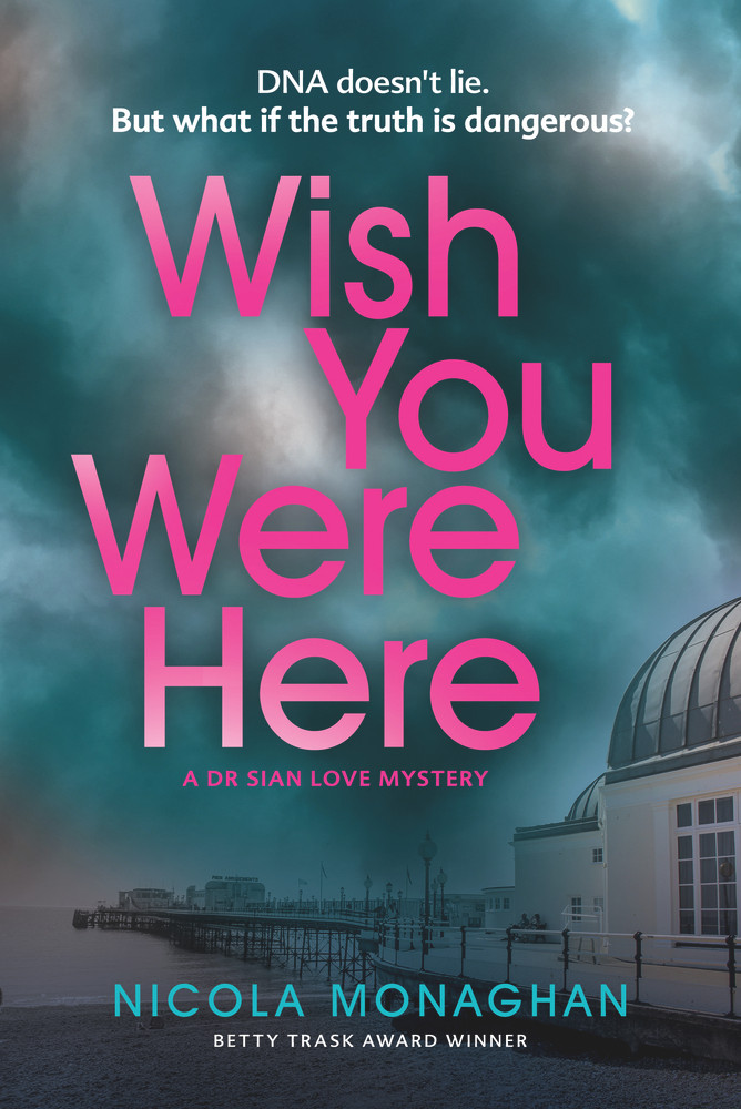 Nicola Monaghan / Wish You Were Here