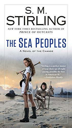 S.M. Stirling / The Sea Peoples