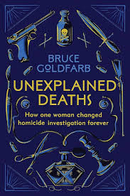 Bruce Goldfarb / Unexplained Deaths