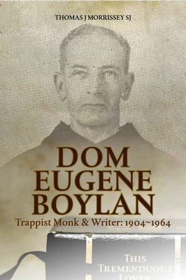 Thomas J. Morrissey /Dom Eugene Boylan  (Large Paperback)