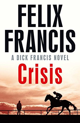 Felix Francis / Crisis (Large Paperback)