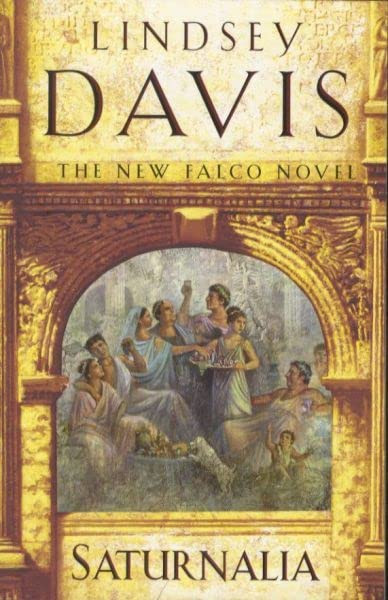 Lindsey Davis / Saturnalia (Large Paperback)