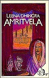 Leena Dhingra / Amritvela