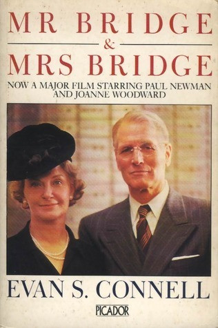 Evan S. Connell / Mr. Bridge & Mrs. Bridge