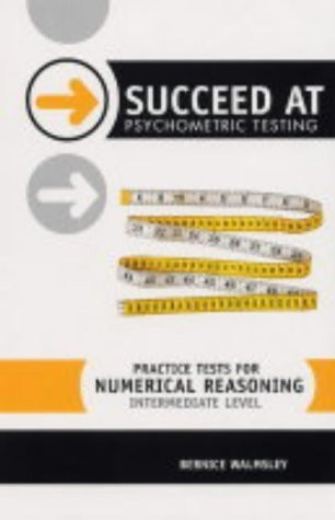 Bernice Walmsley / Practice Tests for Numerical Reasoning
