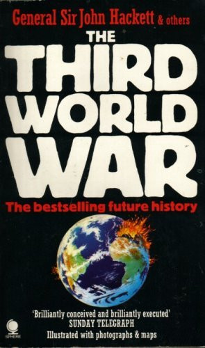 John Winthrop Hackett / The Third World War