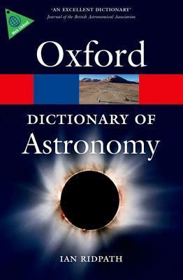 Ian Ridpath / Oxford Dictionary of Astronomy