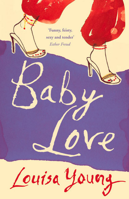 Louisa Young / Baby Love