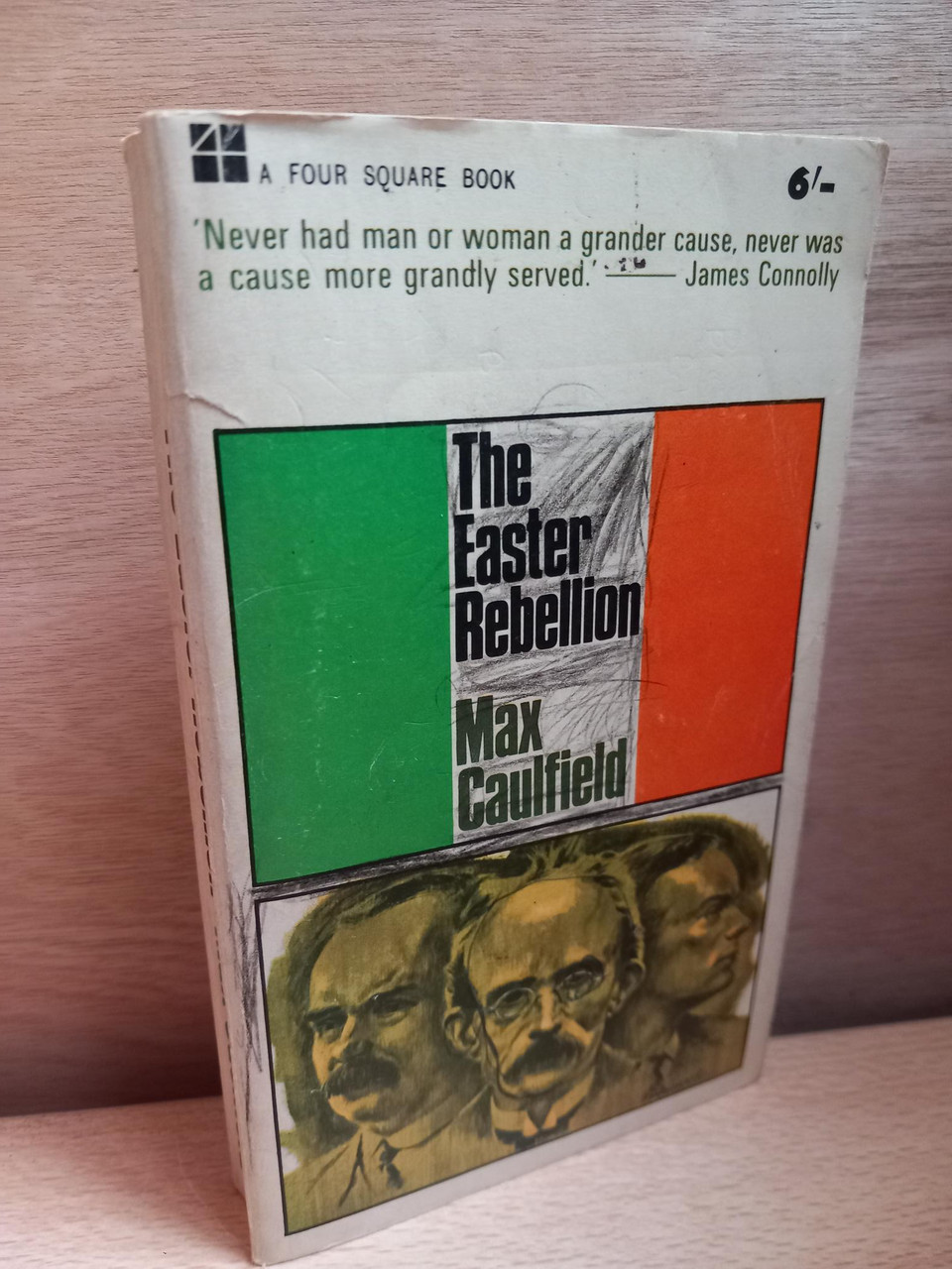 Max Caulfield - The Easter Rebellion : Dublin 1916 - PB 1965