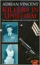 Adrian Vincent / Killers in Uniform