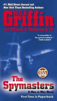 W.E.B. Griffin / The Spymasters