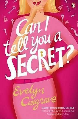 Evelyn Cosgrave / Can I Tell You a Secret (Large Paperback)