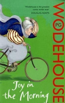 P.G. Wodehouse / Joy in the Morning