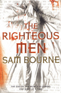 Sam Bourne / The Righteous Men (Large Paperback)