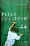 Peter Sheridan / 44: A Dublin Memoir (Large Paperback)