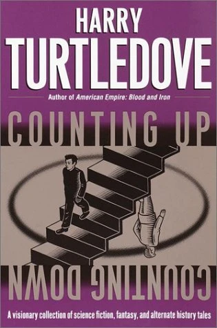 Harry Turtledove / Counting Up, Counting Down (Large Paperback)