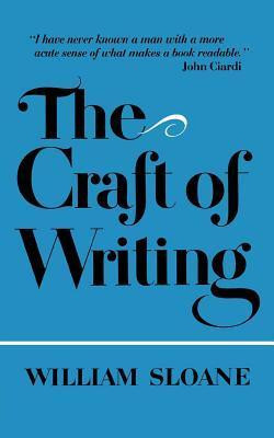 William Sloane / The Craft of Writing